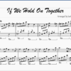 if we hold on together piano sheet