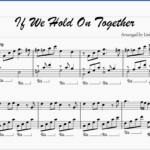 if we hold on together piano sheet