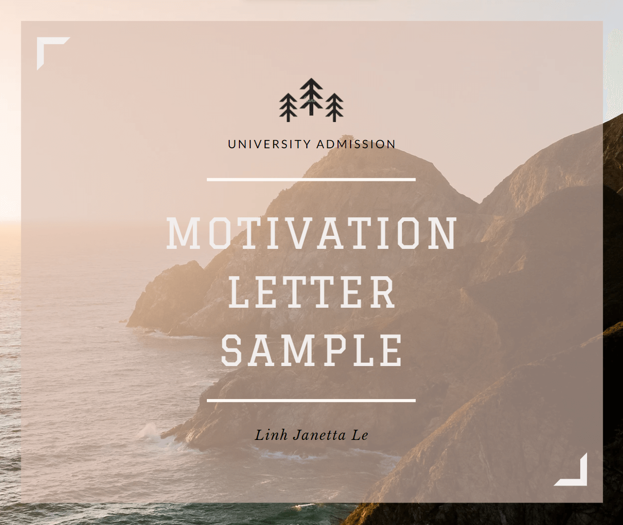 ♡ Motivation Letter Sample ♡