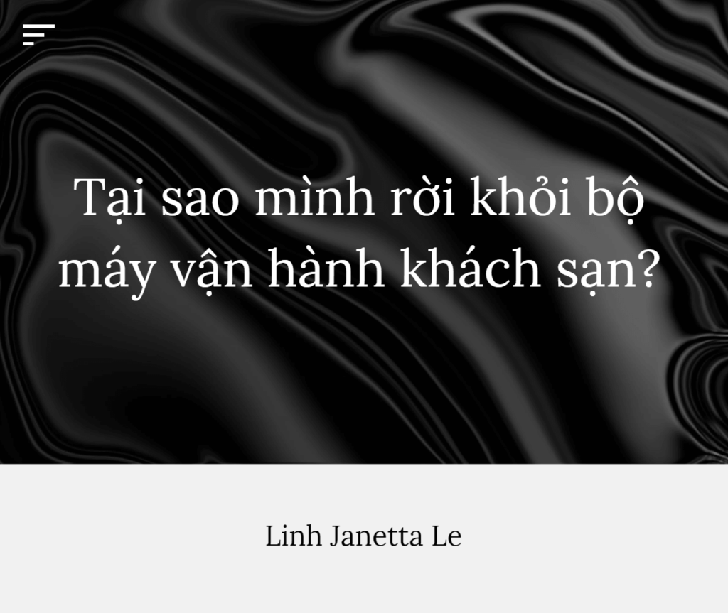 Tại Sao Mình Rời Khỏi Bộ Máy Vận Hành Khách Sạn