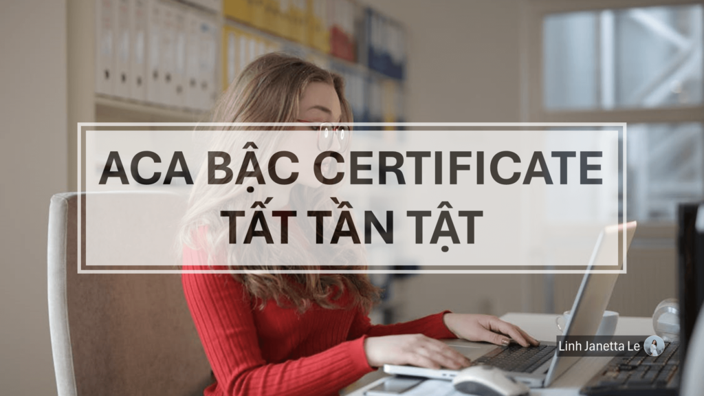 ACA Bậc Certificate