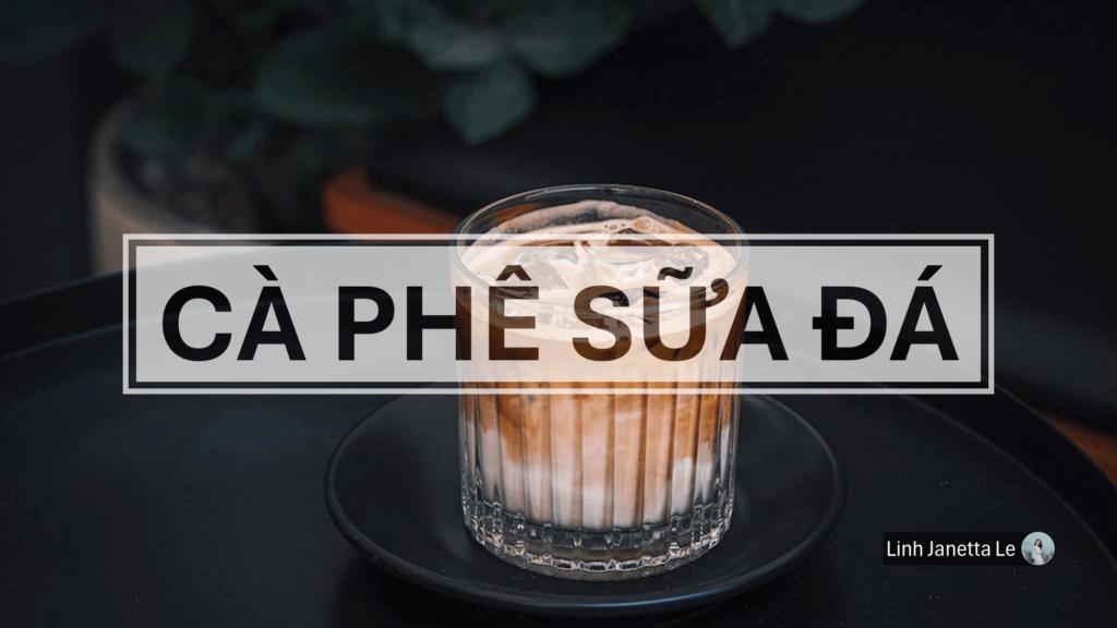 cà phê sữa đá