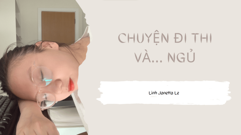 chuyện đi thi và ngủ
