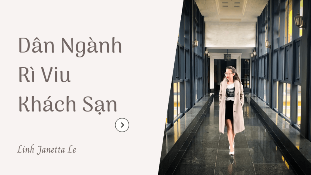 Dân Ngành Rì Viu Khách Sạn
