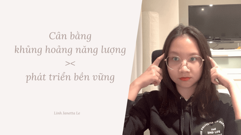 Khủng Hoảng Năng Lượng Phát Triển Bền Vững