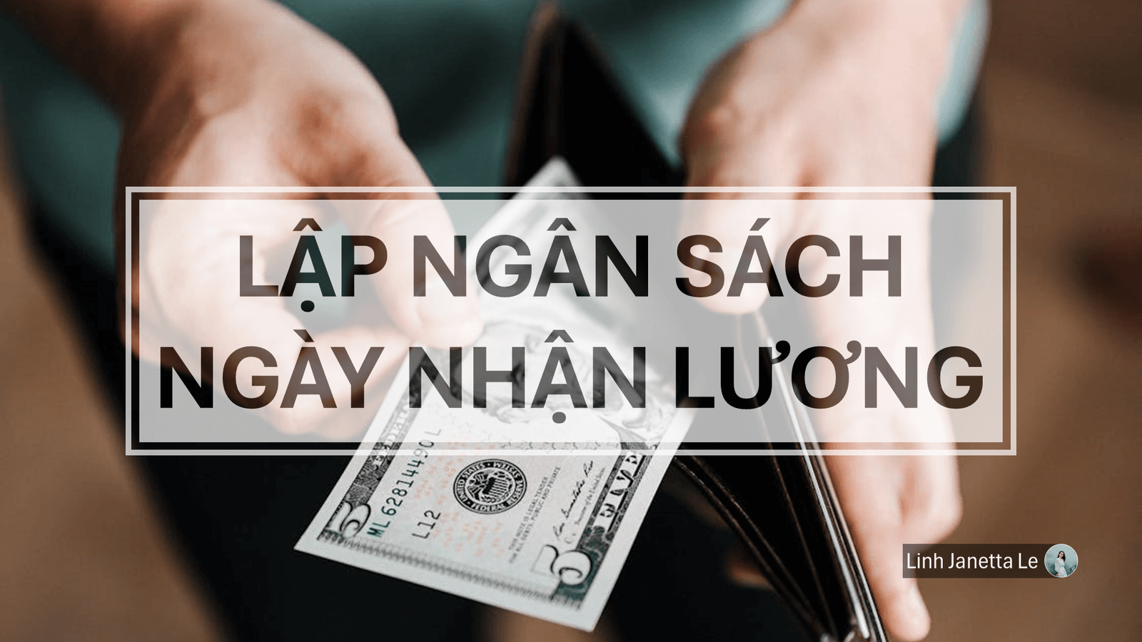 ♡ Lập Ngân Sách Thu Chi [VN] ♡