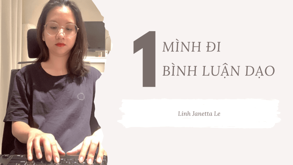 Mình Đi Bình Luận Dạo
