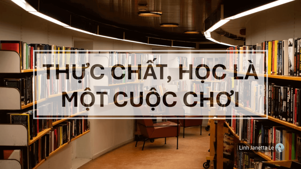 Học Là Cuộc Chơi