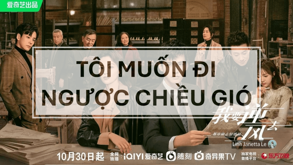 tôi muốn đi ngược chiều gió